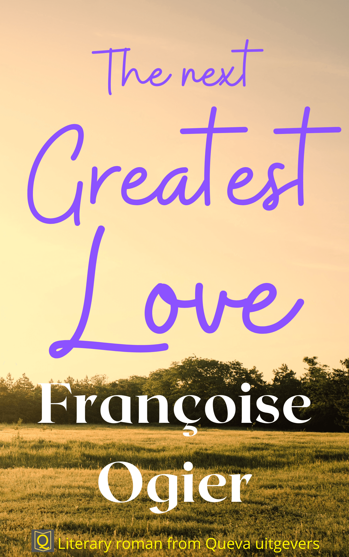 Fontpage - Françoise Ogier - The Next Greatest Love