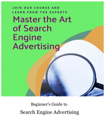 Beginner's Guide to Search Engine Advertising